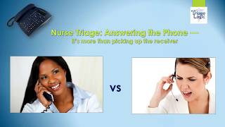 Telehealth Nurse Triage Call Procedures Answering the Phone [upl. by Aveneg]