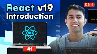 React Tutorial for Beginners in Hindi 1 Introduction to React v19 amp Why Learn ReactJS in 2024 [upl. by Montagna]