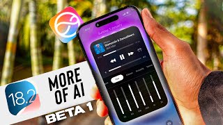 iOS 182 Beta 1 Release  MORE OF Ai  APPLE INTELLIGENCE [upl. by Etsirhc]