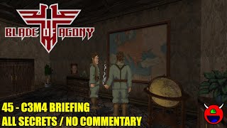 Wolfendoom Blade of Agony  C3M4 Briefing  All Secrets No Commentary [upl. by Eellehs]