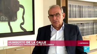 Entrevista Humberto De la Calle ex candidato a la Presidencia de Colombia [upl. by Jermain]