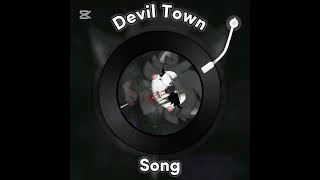 Devil Town Song Willow Piggy [upl. by Aicirtan151]