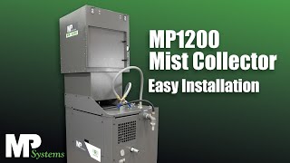 MP Systems MP 1200 Mist Collector  Pump Mounted Version  Easy Installation [upl. by Stamata486]