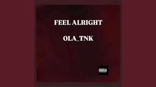 FEEL ALRIGHT English [upl. by Izmar]