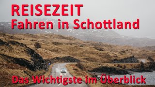 Schottland erleben  Fahren in Schottland das Wichtigste im Überblick  Teil I [upl. by Annirac]