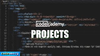 Codecademy Projects [upl. by Ybbil]