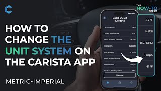 How to Change the Unit System in the Carista OBD2 App [upl. by Edmonds134]