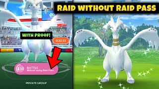 How To do Raid Battle Without Using Raid Pass in Pokemon Go  Pokemon Go Unlimited Raid Pass Glitch [upl. by Tan180]