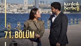 Kızılcık Şerbeti 71 Bölüm showtv [upl. by Maritsa]