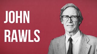 POLITICAL THEORY  John Rawls [upl. by Holzman]