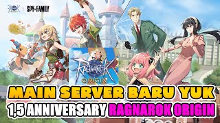 MAIN SERVER BARU YUK Ragnarok Origin 15 Anniversary [upl. by Gustie]