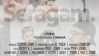 FILM PENDEK quotSERAGAMquot [upl. by Areyk]