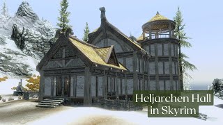 Heljarchen Hall  Skyrim [upl. by Arrehs325]