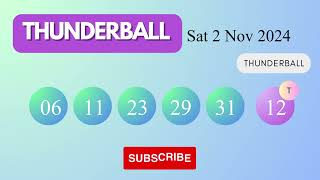 Thunderball Draw Results on Sat 2 Nov 2024 The National Lottery UK [upl. by Oinotnaocram262]