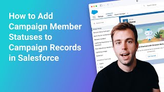 How to Add Campaign Member Statuses to Campaign Records in Salesforce [upl. by Jewelle]