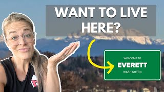 Moving to Live in Everett  Pros and Cons in Everett Washington  Living in Snohomish County [upl. by Donn]