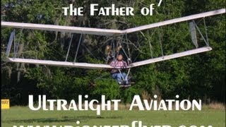 Ultralight aircraft John Moody talks to Dan Johnson about the early days of ultralight aviation [upl. by Dray]