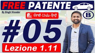 Patente B in Punjabi 20242025 Free  Episode 5 Lecture 111 to 112  Autostrada e Extraurbana [upl. by Ancilin798]