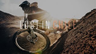 LOST IN CHILE  Feat Andreu Lacondeguy [upl. by Ahaelam]