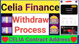 CeliaFinance Withdraw Process  CELIA Contract Address  How To Withdraw CeliaFinance  Payment Prov [upl. by Elvera503]