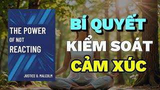 Bí Quyết Kiểm Soát Cảm Xúc Cách Tạo Ra Sự Bình Yên Nội Tâm  Rise amp Thrive  Tóm Tắt Sách [upl. by Ahsha143]