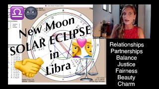 New Moon Solar Eclipse in Libra🌚♎️10224👩‍❤️‍👨Relationships Justice⚖️Body Parts💎Gemstones amp More [upl. by Aitsirt]