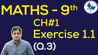 9th Class Maths solutions ch 1 Exercise 11 Q3  FAST MATHEMATICS TUTORIALS [upl. by Idonna]