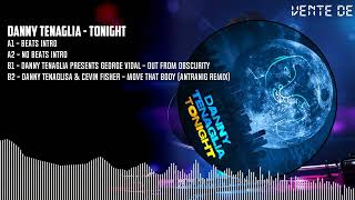 Danny Tenaglia  Tonight BLACK NER26641 [upl. by Iago]