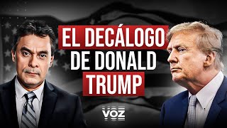 El decálogo de Donald Trump  Episodio 32 [upl. by Edmunda659]