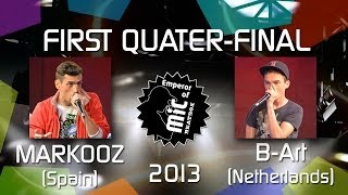 EoM 2013 Markooz vs BArt Quarter Final Emperor of Mic 2013 [upl. by Pfeffer797]