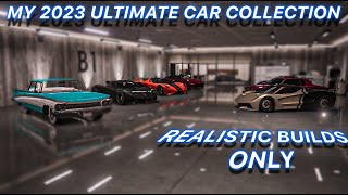 MY ULTIMATE GTA 5 CAR COLLECTION TOUR FOR 2023 [upl. by Connolly]