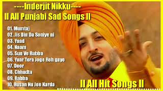 Audio Juke Box  Inderjeet Nikku l Old Punjabi Songs  Old Punjabi Songs ll NonStop MP3 Songs l [upl. by Cirad]