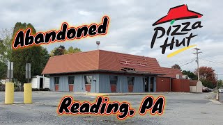 Abandoned Pizza Hut  Reading PA [upl. by Einad]