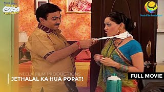 Jethalal Ka Hua Popat I FULL MOVIE  Taarak Mehta Ka Ooltah Chashmah Ep 951 to 953 [upl. by Afra]