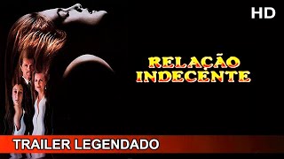 Relação Indecente 1992 Trailer Legendado [upl. by Elonore]