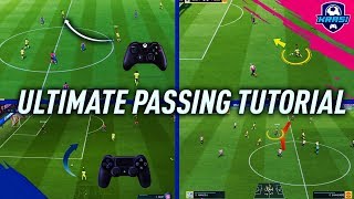 FIFA 19 PASSING TUTORIAL  COMPLETE GUIDE TO PERFECT PASSING  ALL NEW FEATURES [upl. by Amber]