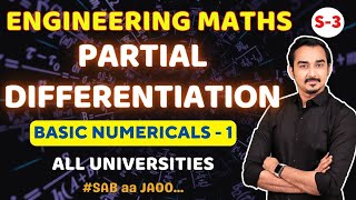 PARTIAL DIFFERENTIATION  S3  ENGINEERING MATHS 1  FIRST YEAR ENGINEERING  SAURABH DAHIVADKAR [upl. by Brogle]