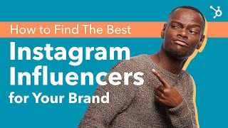 How to Find The Best Instagram Influencers for Your Brand 2023 [upl. by Bajaj]