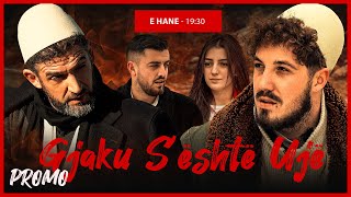 Promo  Gjaku Sështë Ujë  Episodi 23 Traditat Shqiptare [upl. by Socrates]