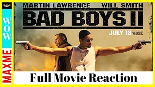 BAD BOYS 2 Full Movie REACTION [upl. by Zeugirdor]