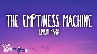 Linkin Park  The Emptiness Machine [upl. by Oiromed]