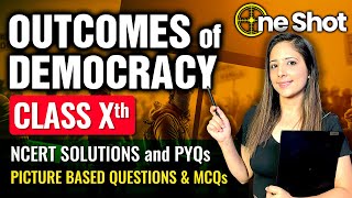 Outcomes of Democracy One Shot Civics  Class 10 Social Science NCERT Explanation By Reema Maam [upl. by Pascale289]