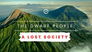 Uncovering the Mysteries of the Dwarf People A Lost Civilization [upl. by Jeunesse]