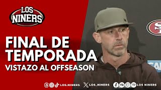 Final de temporada  Vistazo al Offseason de los San Francisco 49ers [upl. by Benkley]