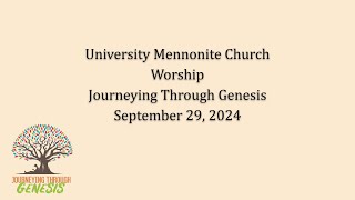 University Mennonite Church Worship – September 29 2024 [upl. by Suckram]