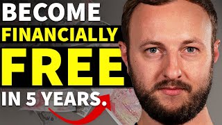 HOW to be FINANCIALLY FREE in 5 YEARS  Property Investment UK [upl. by Udall]