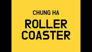 Chungha Roller Coaster [upl. by Haeli]