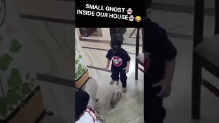 👻😂SMALL GHOST INSIDE OUR HOUSE [upl. by Tiffanie]