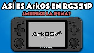 ASÍ ES ArkOS UNO DE LOS MEJORES CFW PARA RG351P [upl. by Zoe]