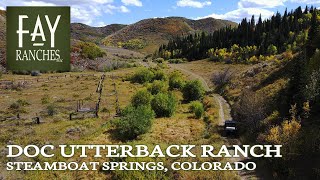 Colorado Ranch For Sale  Doc Utterback Ranch  Steamboat Springs CO [upl. by Yanetruoc342]